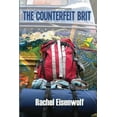thumbnail image 1 of Pre-Owned The Counterfeit Brit (Paperback) 0615720072 9780615720074, 1 of 1