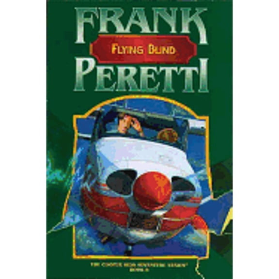 Pre-Owned Flying Blind by Frank E. Peretti (Paperback)