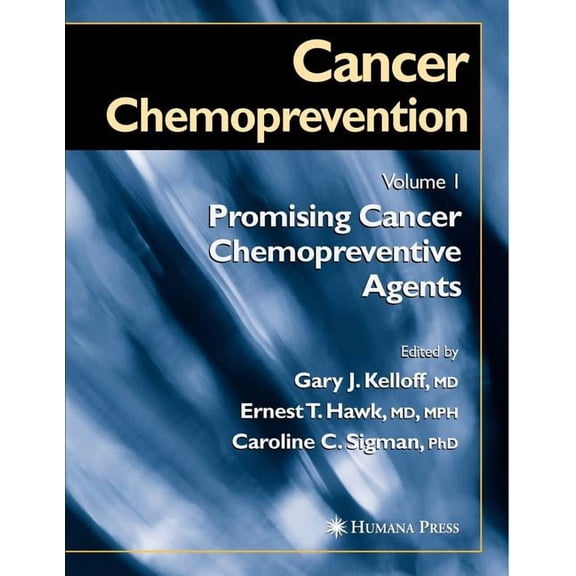 Cancer Drug Discovery & Development Cancer Chemoprevention: Volume 1: Promising Cancer Chemopreventive Agents, (Paperback)