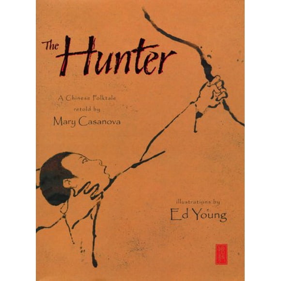The Hunter By Mary Casanova