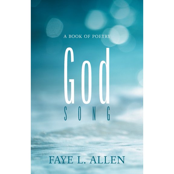 God Song: A Book of Poetry (Paperback)