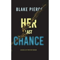 Her Last Chance (A Rachel Gift FBI Suspense Thriller-Book 2) (Hardcover)