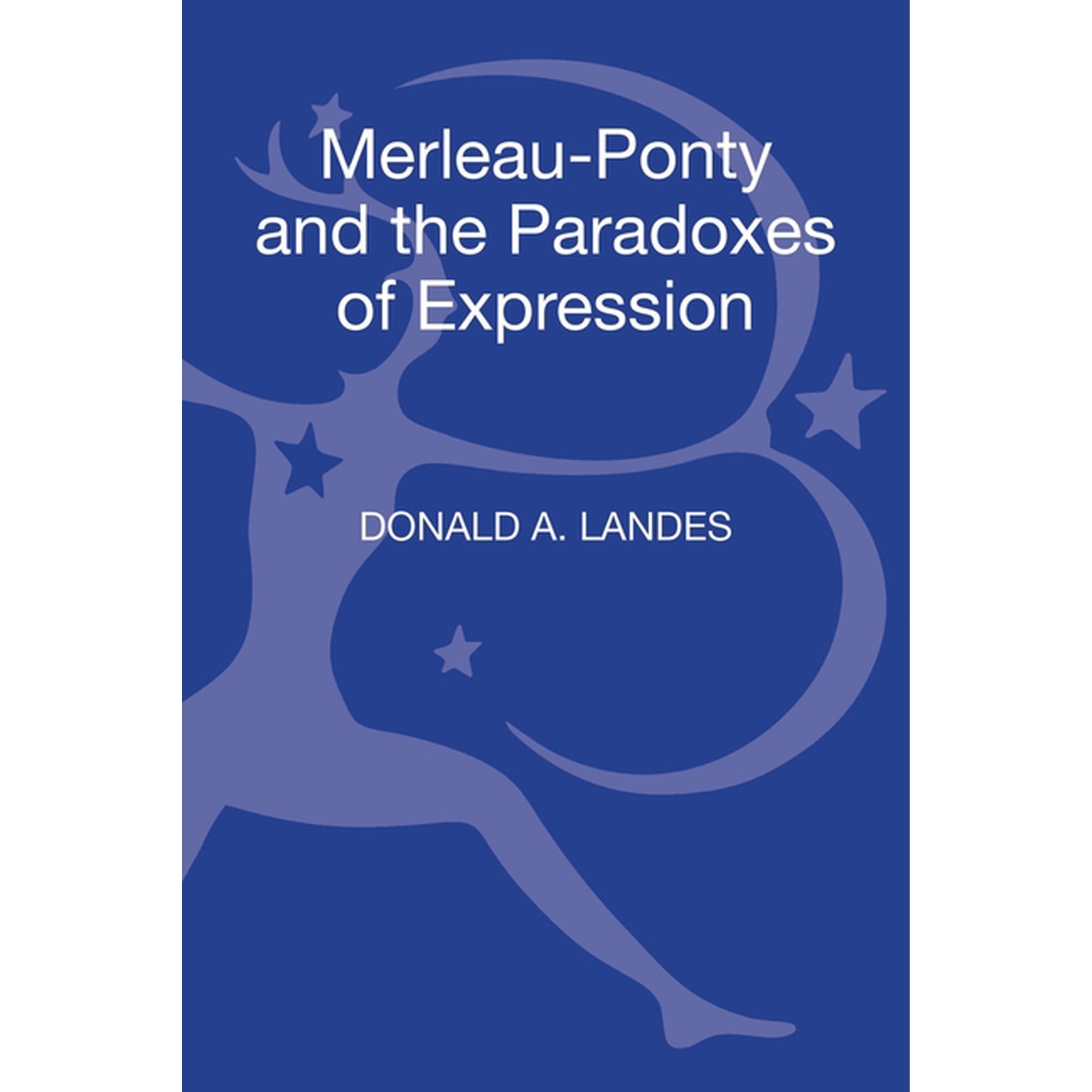 Philosophy, Aesthetics and Cultural Theo Merleau-Ponty and the Paradoxes of Expression, (Hardcover)