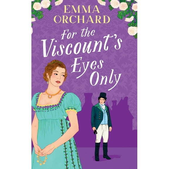 For the Viscount's Eyes Only, (Hardcover)