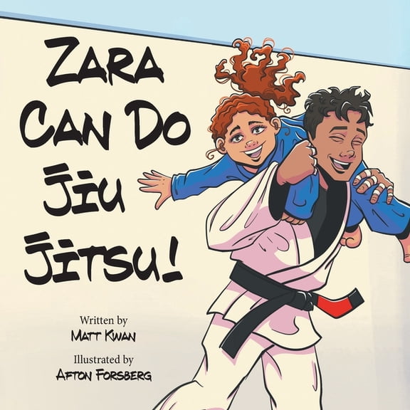Zara Can Do Jiu Jitsu!, (Paperback)