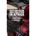 thumbnail image 1 of Pre-Owned African Histories and Modernities: Pentecostalism and Politics in Africa (Hardcover), 1 of 1