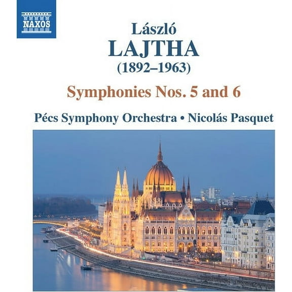Lajtha / Pecs Symphony Orchestra / Pasquet - Laszlo Lajtha: Symphonies Nos. 5 & 6 - Music & Performance - CD