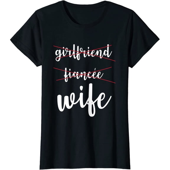 Women Top Girlfriend Fiance Wife Engagement Party Short Sleeve T-Shirt
