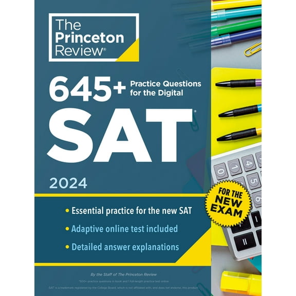 College Test Preparation: 645 Practice Questions for the Digital SAT, 2024 : Book Online Practice (Paperback)