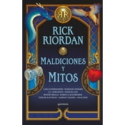 Maldiciones Y Mitos / The Cursed Carnival and Other Calamities: New Stories about Mythic Heroes -- Rick Riordan