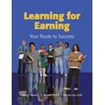 thumbnail image 1 of Pre-Owned Learning for Earning: Your Route to Success (Hardcover) 1566379393 9781566379397, 1 of 1