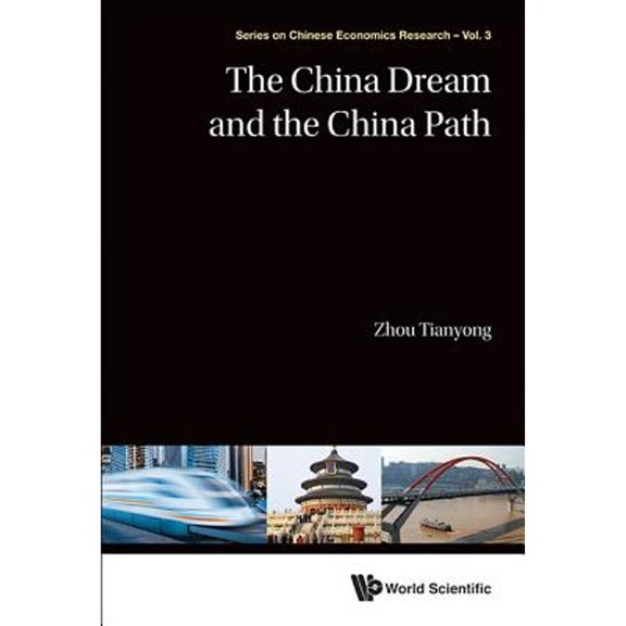 Pre-Owned The China Dream and the China Path (Hardcover) by Zhou Tianyong