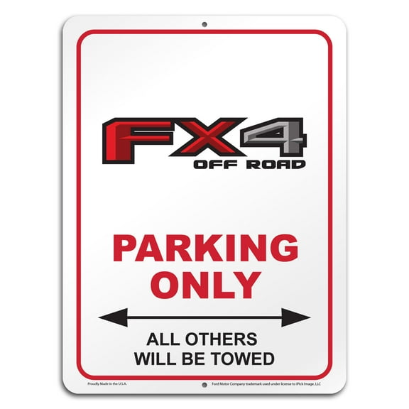 iPick Image for Ford F-150 FX4 Off Road 12" x 9" Parking Only Sign in White Glassy Aluminum, Official Licensed