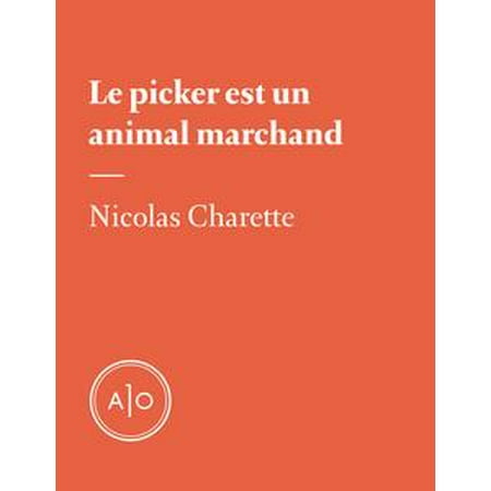 - Le picker est un animal marchand - eBook