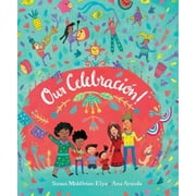 Angle View: Our Celebraci?n!, Used [Hardcover]