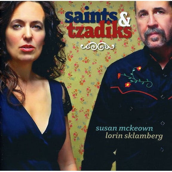 Saints and Tzadiks
