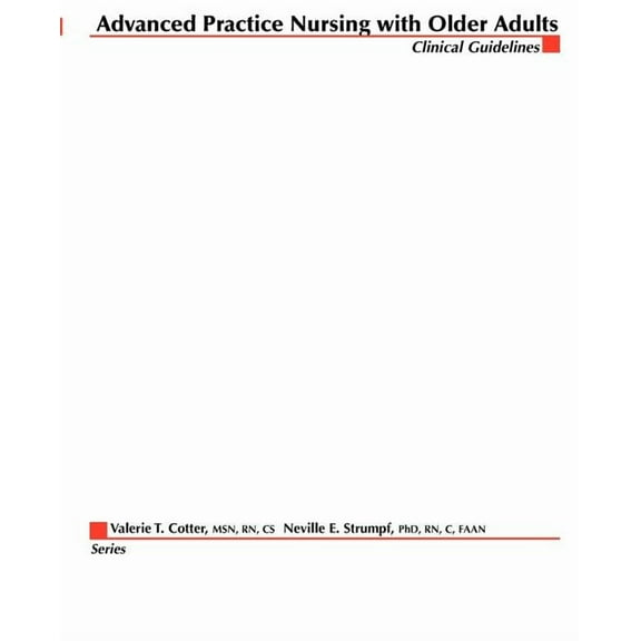 Advanced Practice Nursing with Older Adults, (Paperback)