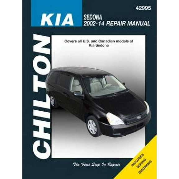 Kia Sedona Chilton Repair Manual for all models from 2002-14 ^