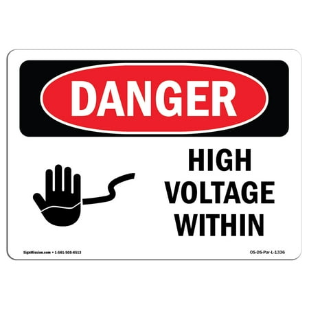 High Voltage Set - OSHA Danger Sign - High Voltage Within 5