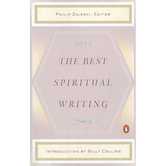 Best Spiritual Writing The Best Spiritual Writing, Book 2, (Paperback)