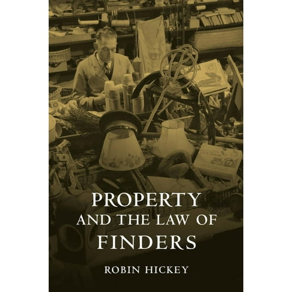 Property and the Law of Finders, (Hardcover)