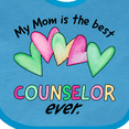 thumbnail image 4 of Inktastic My Mom is the Best Counselor Ever Boys or Girls Baby Bib, 4 of 4