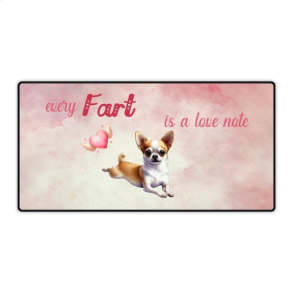Every Fart is Love Note Chihuahua Guilty Face Happy Valentine's Desk Mat Full Keyboard Mouse Pad Dog Lover Gifts Idea Large Mousepad - 01016