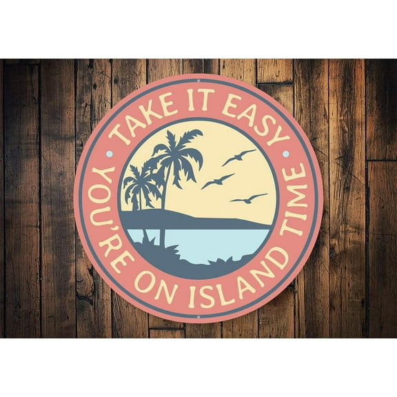 On Island Time Beach Novelty Sign, Metal Wall Decor - 12" Round