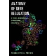 thumbnail image 2 of Anatomy of Gene Regulation: A Three-Dimensional Structural Analysis, 2 of 2