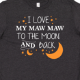 thumbnail image 4 of Inktastic I Love My Maw Maw To The Moon and Back Youth T-Shirt, 4 of 5