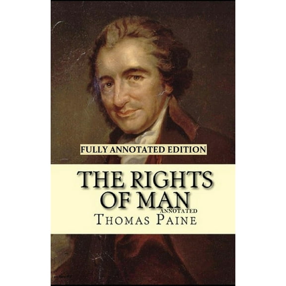 Rights of Man Fully Annotated Edition (Paperback)