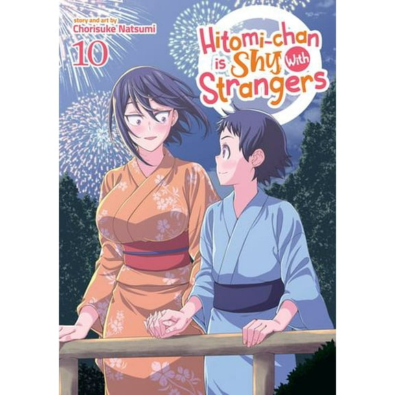 Hitomi-chan is Shy With Strangers Vol. 10