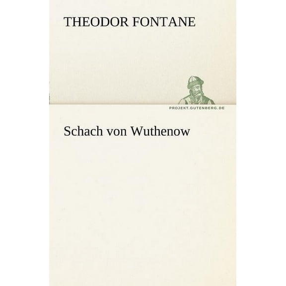Schach Von Wuthenow (Paperback)