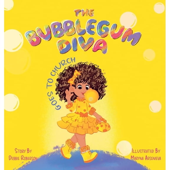 The Bubblegum Diva Goes to Church, (Hardcover)