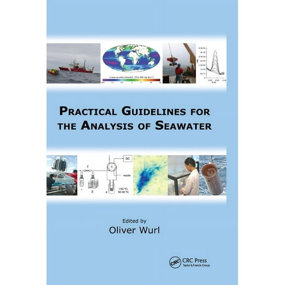 Practical Guidelines for the Analysis of Seawater, (Paperback)