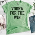 thumbnail image 2 of Vodka For The Win Shirt, Unisex Women's Men's Shirt, Vodka Shirt, College Shirt, Fraternity Sorority Shirt, Heather Apple Green, X-Small, 2 of 6