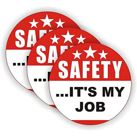 (3) Safety Its My Job Hard Hat Stickers | Decals | Laborer Foreman Factory Manager Construction | Helmet Labels
