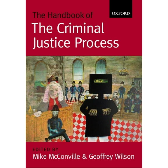 The Handbook of the Criminal Justice Process, (Paperback)