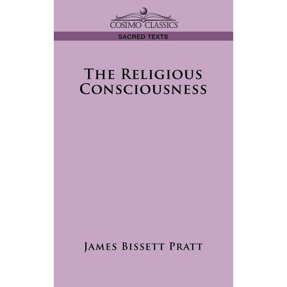 The Religious Consciousness (Paperback)