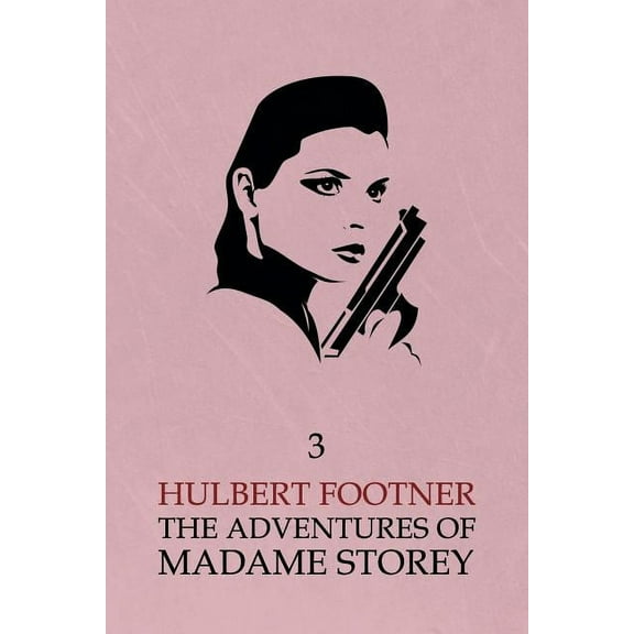 The Adventures of Madame Storey (Paperback)