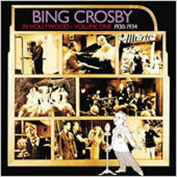 Bing Crosby - In Hollywood Vol.1: 1930-1934 - Music & Performance - CD