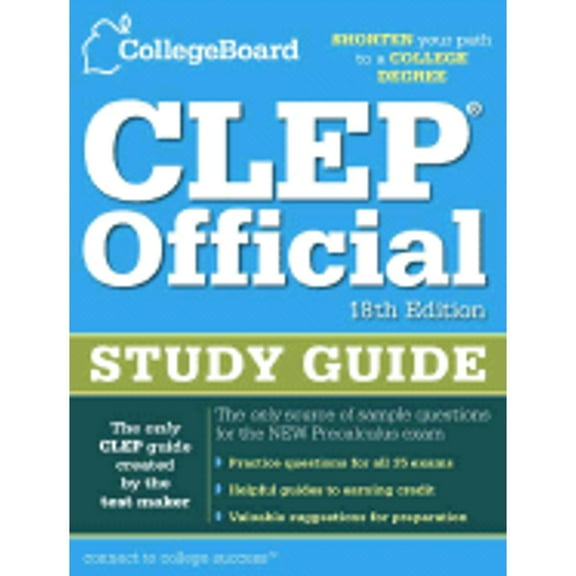 Pre-Owned CLEP Official Study Guide: 18th Edition (Paperback) 0874477719 9780874477719