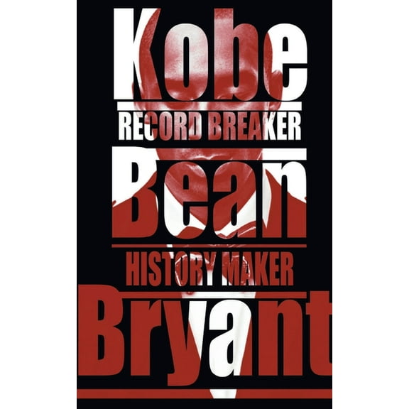 Kobe Bean Bryant, (Paperback)