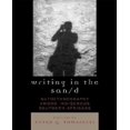 thumbnail image 1 of Writing in the San/d: Autoethnography among Indigenous Southern Africans, 1 of 2