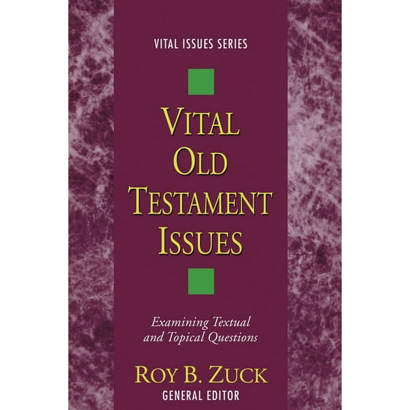 Vital Issues: Vital Old Testament Issues (Paperback)