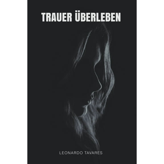 Trauer Ãberleben, (Paperback)
