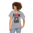 thumbnail image 4 of DJH Apparel | Know It's God Christian Inspirational Unisex T-shirt, 4 of 7