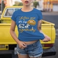 thumbnail image 2 of Kiss Me T-Shirt - Funny 62nd Birthday Tee for Women - Perfect Gift to Celebrate 62 in Style, 2 of 4