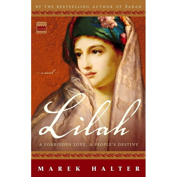 Pre-Owned Lilah: A Forbidden Love, a People's Destiny (Paperback 9781400052820) by Marek Halter