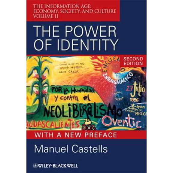 Pre-Owned The Power or Identity, Second Edition with a New Preface (Paperback) 1405196874 9781405196871